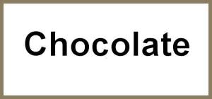 Chocolate