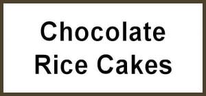 CHOCOLATE RICE CAKES