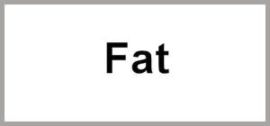 Fat