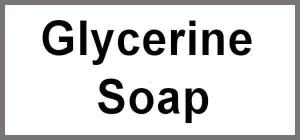 GLYCERINE SOAP
