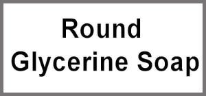 ROUND GLYCERINE SOAP