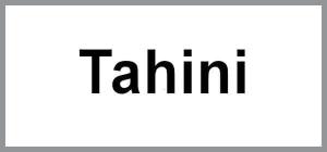 TAHINIS
